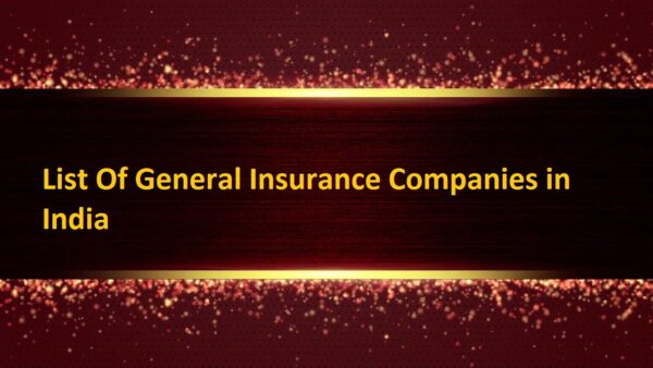 List Of General Insurance Companies in India