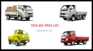 TATA ACE Mini Truck Price List in India