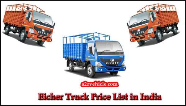 Eicher Truck All Model Price List in India