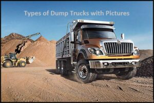 Types of Dump Trucks with Pictures