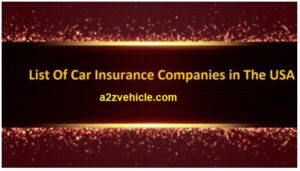 List Of Car Insurance Companies in The USA
