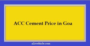 ACC Cement Price in Goa