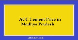 ACC Cement Price in Madhya Pradesh