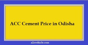 ACC Cement Price in Odisha