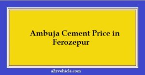 Ambuja Cement Price in Ferozepur