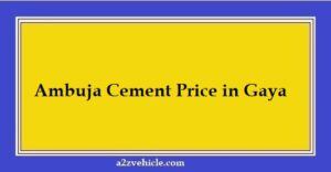Ambuja Cement Price in Gaya