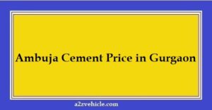 Ambuja Cement Price in Gurgaon