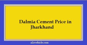 Dalmia Cement Price in Jharkhand