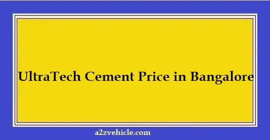 UltraTech Cement Price in Bangalore