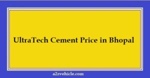UltraTech Cement Price in Bhopal