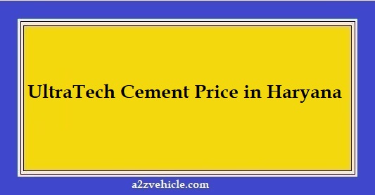 UltraTech Cement Price in Haryana