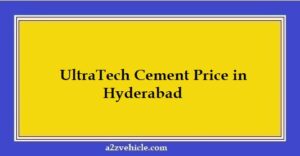 UltraTech Cement Price in Hyderabad