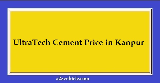 UltraTech Cement Price in Kanpur