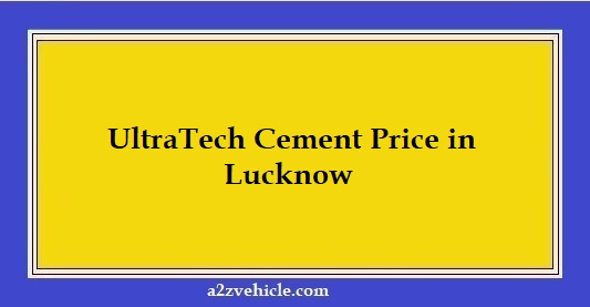 UltraTech Cement Price in Lucknow
