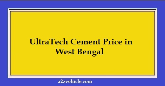 UltraTech Cement Price in West Bengal