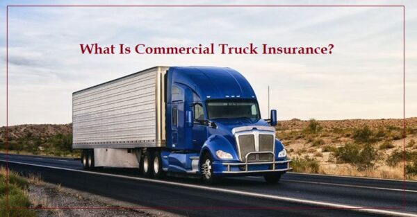 Commercial Truck Insurance