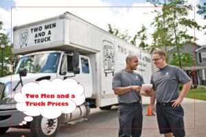 Two Men and a Truck Prices