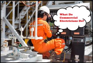 What Do Commercial Electricians Do