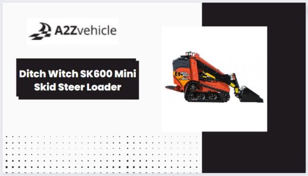 Ditch Witch SK600 Specs, Price, Weight, HP, Reviews