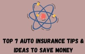 Auto Insurance Tips & Ideas to Save Money