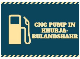 List Of All CNG Pump In Khurja-Bulandshahr Near Me